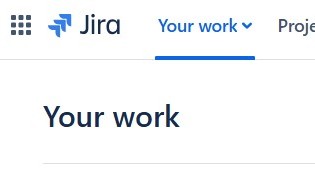 Jira header with the Jira logo and a large page heading reading “Your work.”